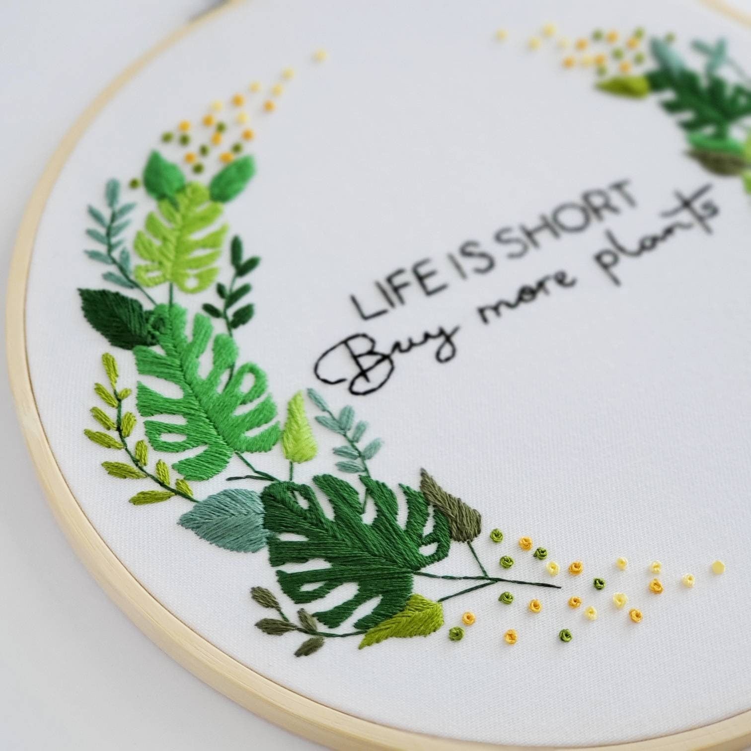 Life Is Short Buy More Plants - PDF Digital Download Embroidery Pattern & Guide