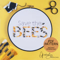 Save The Bees Text - PDF Digital Download Embroidery Pattern & Guide