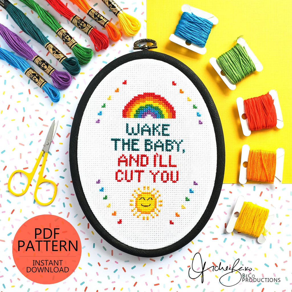 Wake The Baby, And I'll Cut You - PDF Digital Download Cross Stitch Pattern & Guide