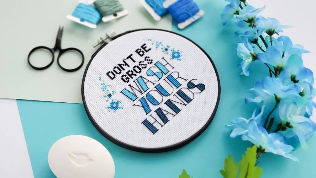 Don't Be Gross, Wash Your Hands - PDF Digital Download Cross Stitch Pattern & Guide