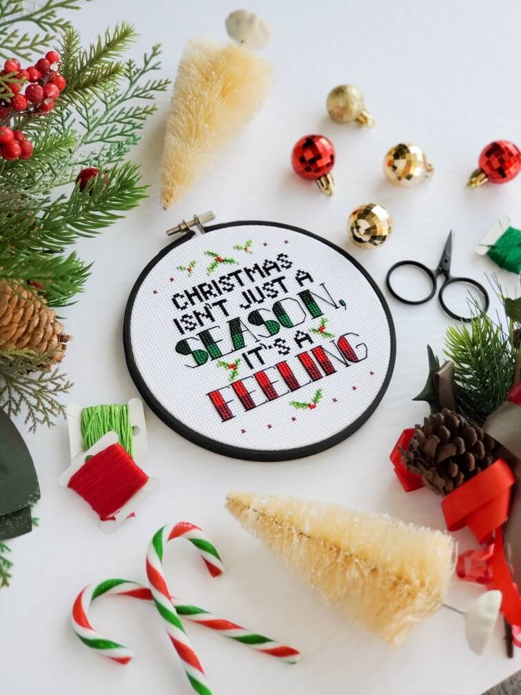 Christmas Isn't Just A Season, It's A Feeling - PDF DIgital Download Cross Stitch Pattern & Guide