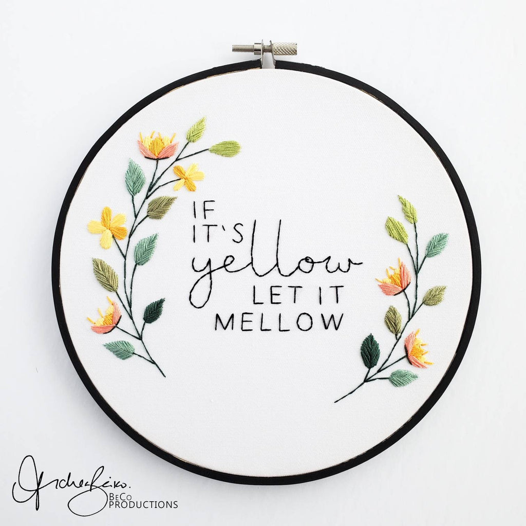 If It's Yellow Let It Mellow, But If It's Brown Flush It Down - PDF Digital Download Embroidery Pattern & Guide