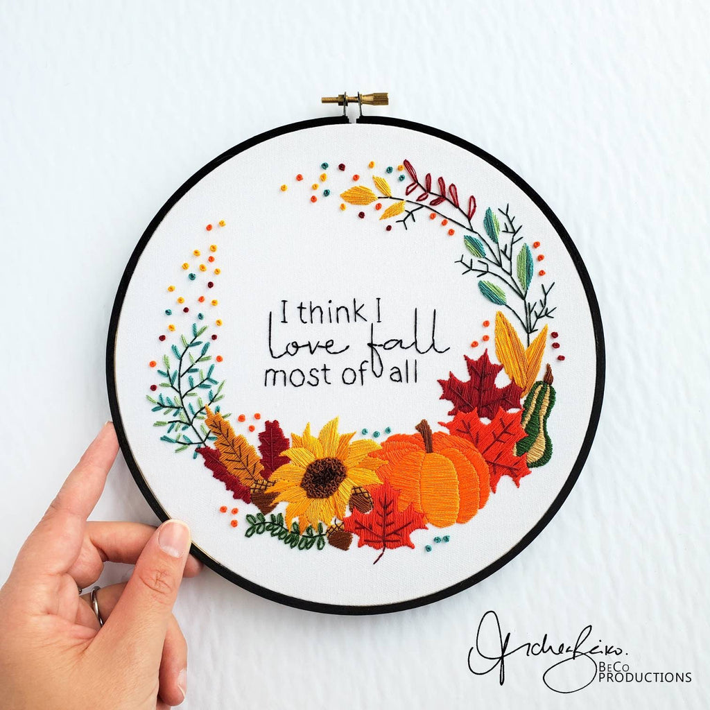 I Think I Love Fall Most Of All -PDF Digital Download Embroidery Pattern & Guide