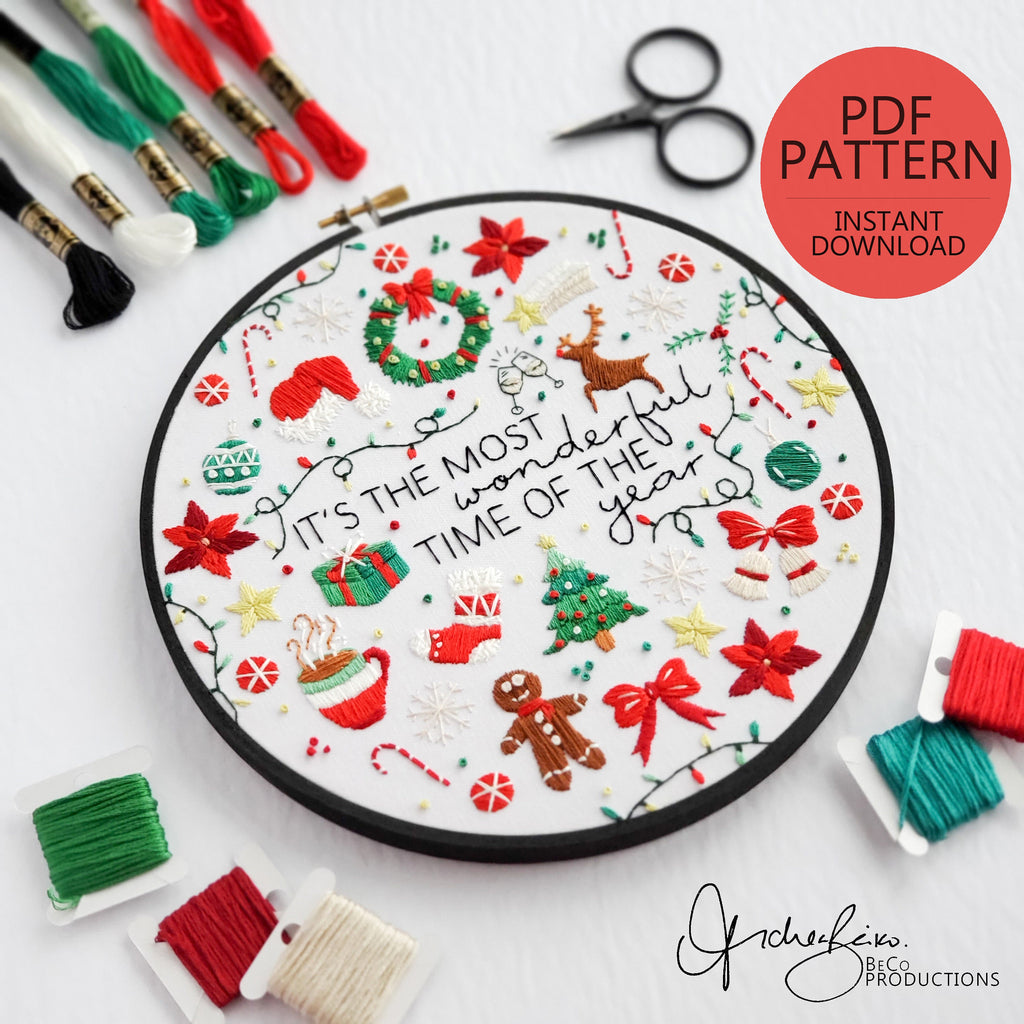 It's The Most Wonderful Time Of The Year - Christmas Edition - PDF Digital Download Embroidery Pattern & Guide