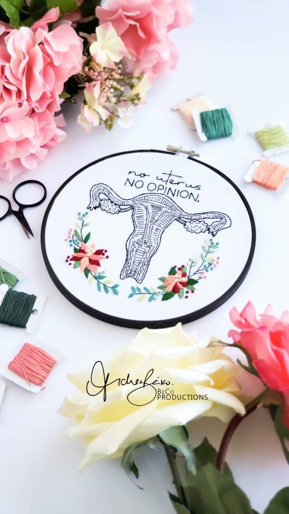 No Uterus No Opinion - Floral Uterus Anatomy PDF Digital Download Embroidery Pattern & Guide