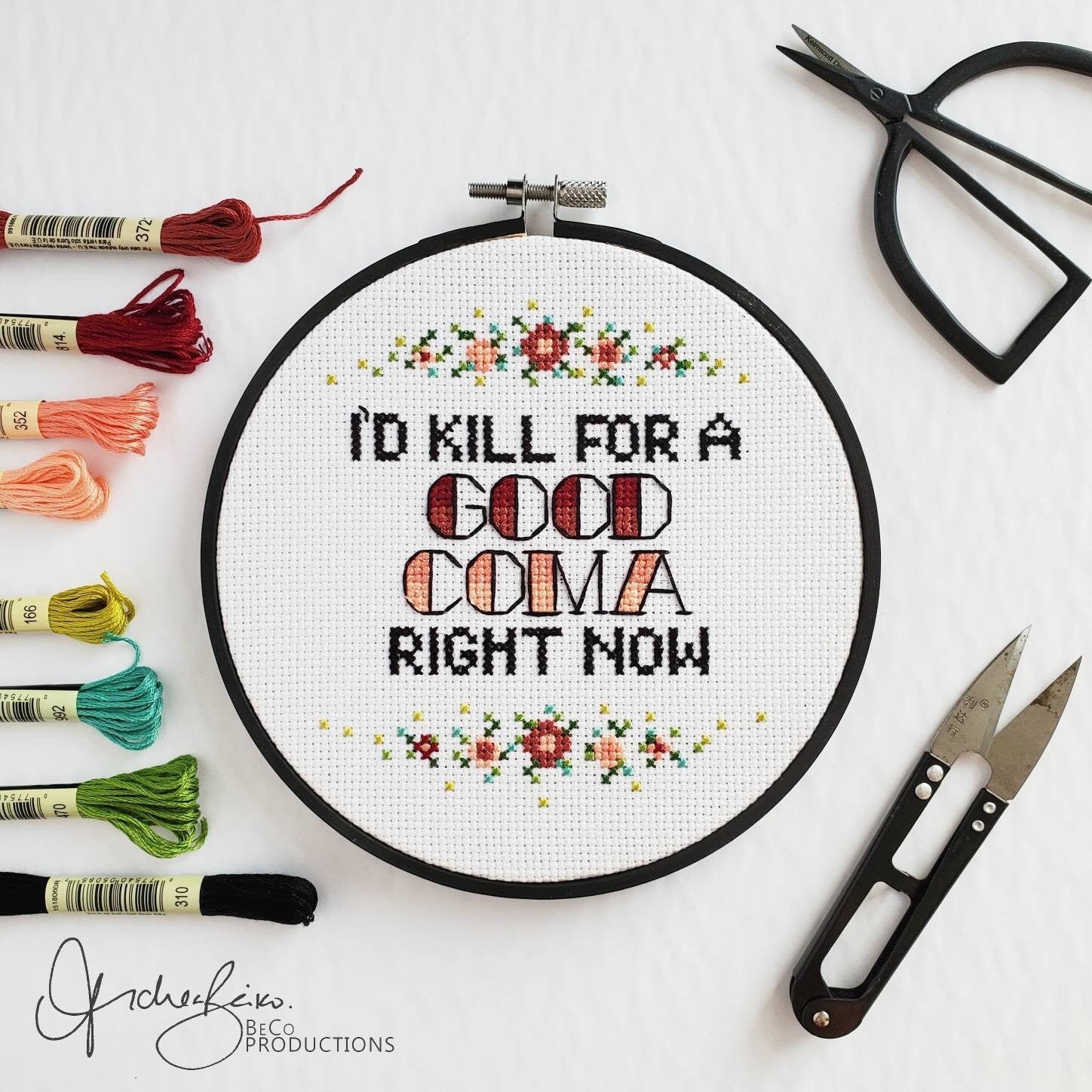 I'd Kill For A Good Coma Right Now - PDF Digital Download Cross Stitch Pattern & Guide