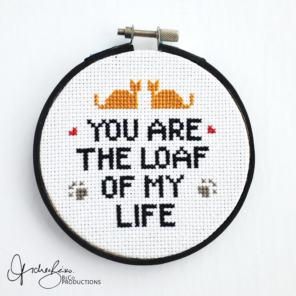 You Are The LOAF Of My Life - PDF Digital Download Cross Stitch Pattern & Guide