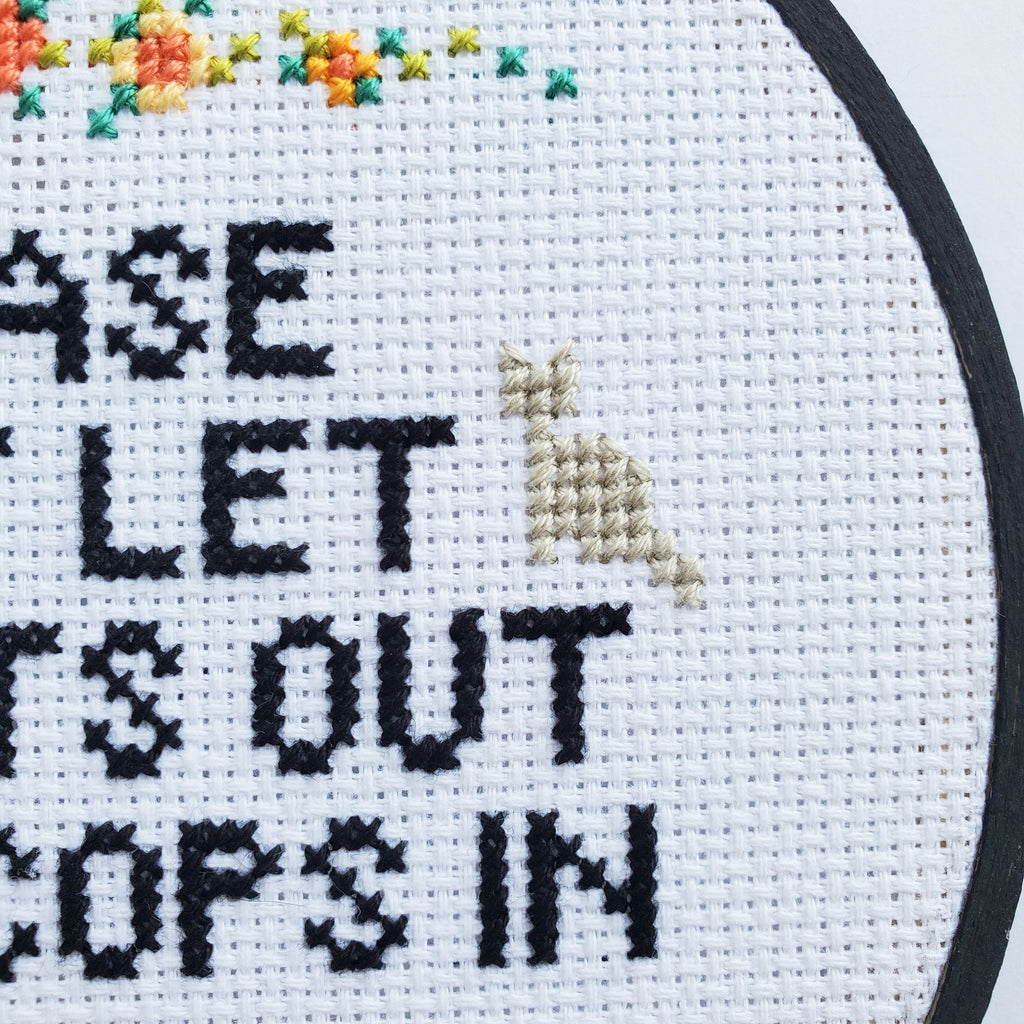 Please Don't Let The Cats Out Or The Cops In - PDF Digital Download Cross Stitch Pattern & Guide