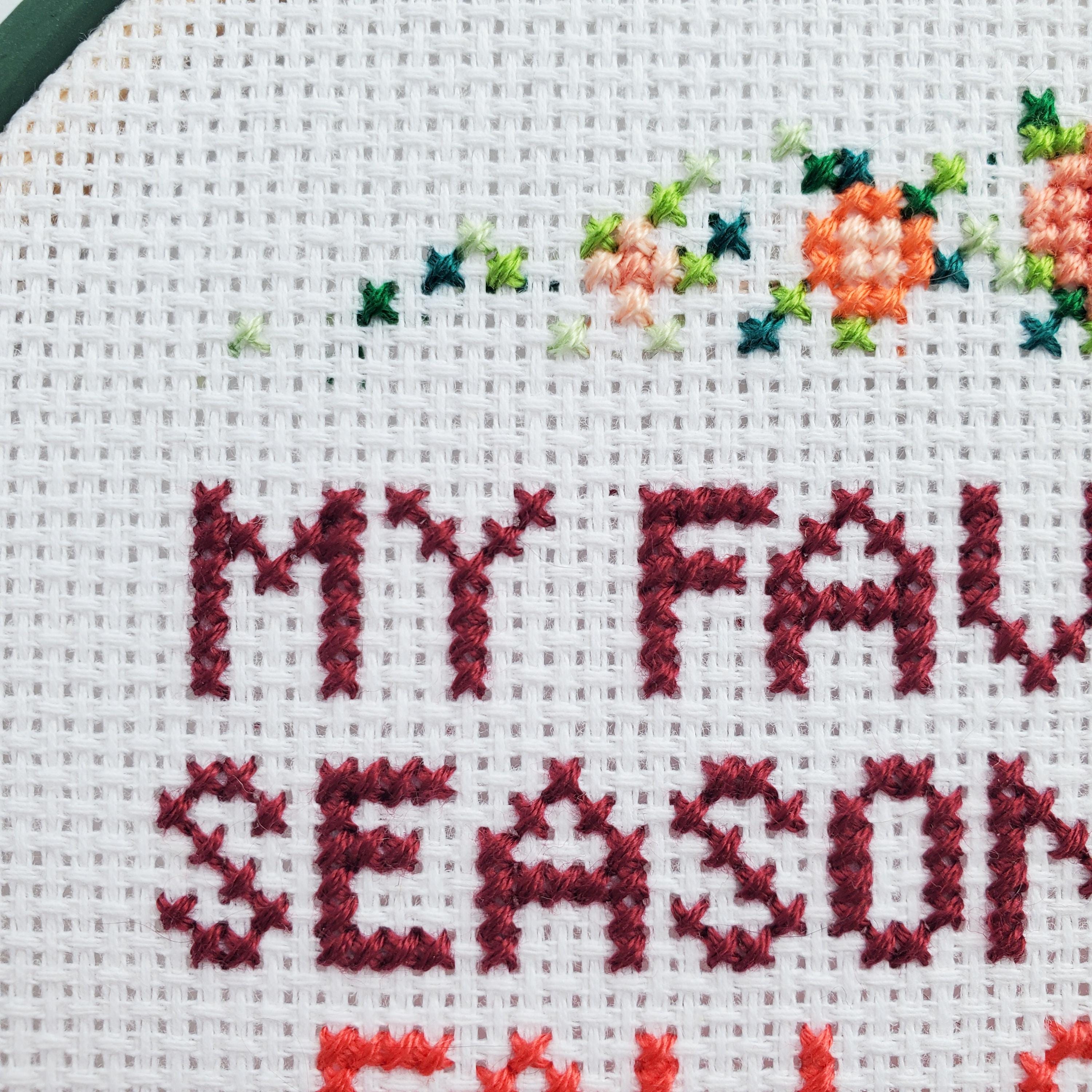 My Favourite Season Is The Fall Of The Patriarchy - PDF Digital Download Cross Stitch Pattern & Guide