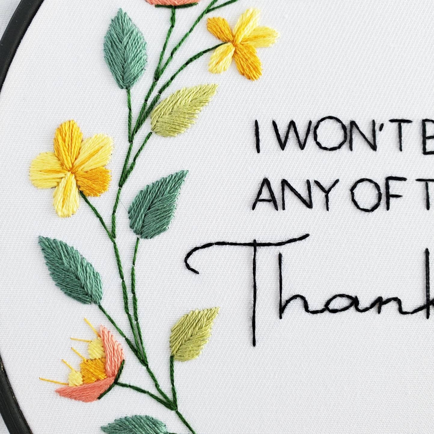I Won't Be Doing Any Of That, But Thank You - PDF Digital Download Embroidery Pattern & Guide