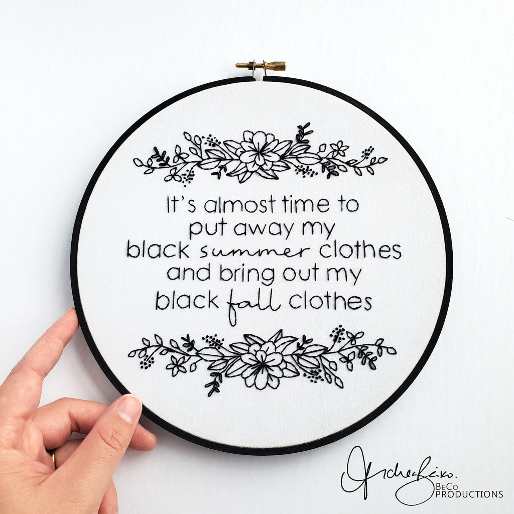 Funny Black Clothes Quote - PDF Digital Download Embroidery Pattern & Guide
