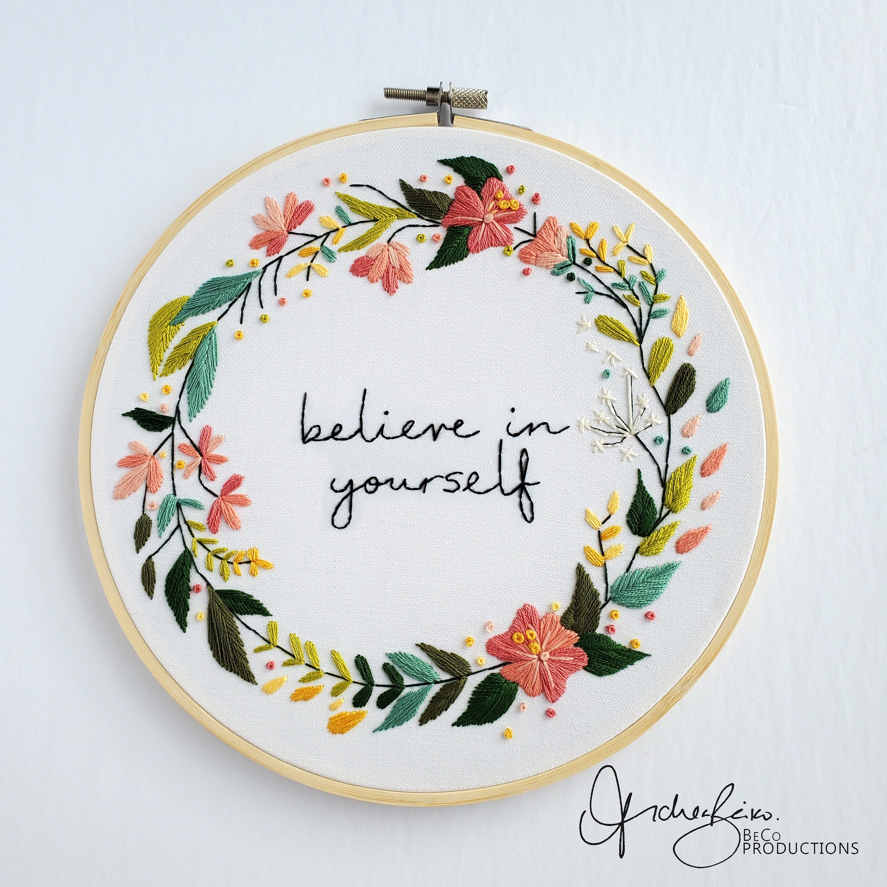 Believe In Yourself Floral Wreath - PDF Digital Download Embroidery Pattern & Guide