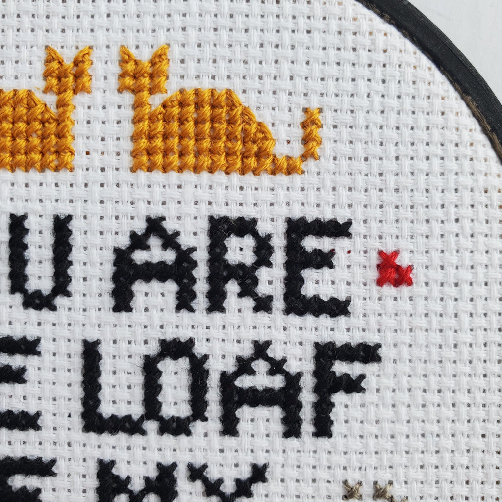 You Are The LOAF Of My Life - PDF Digital Download Cross Stitch Pattern & Guide